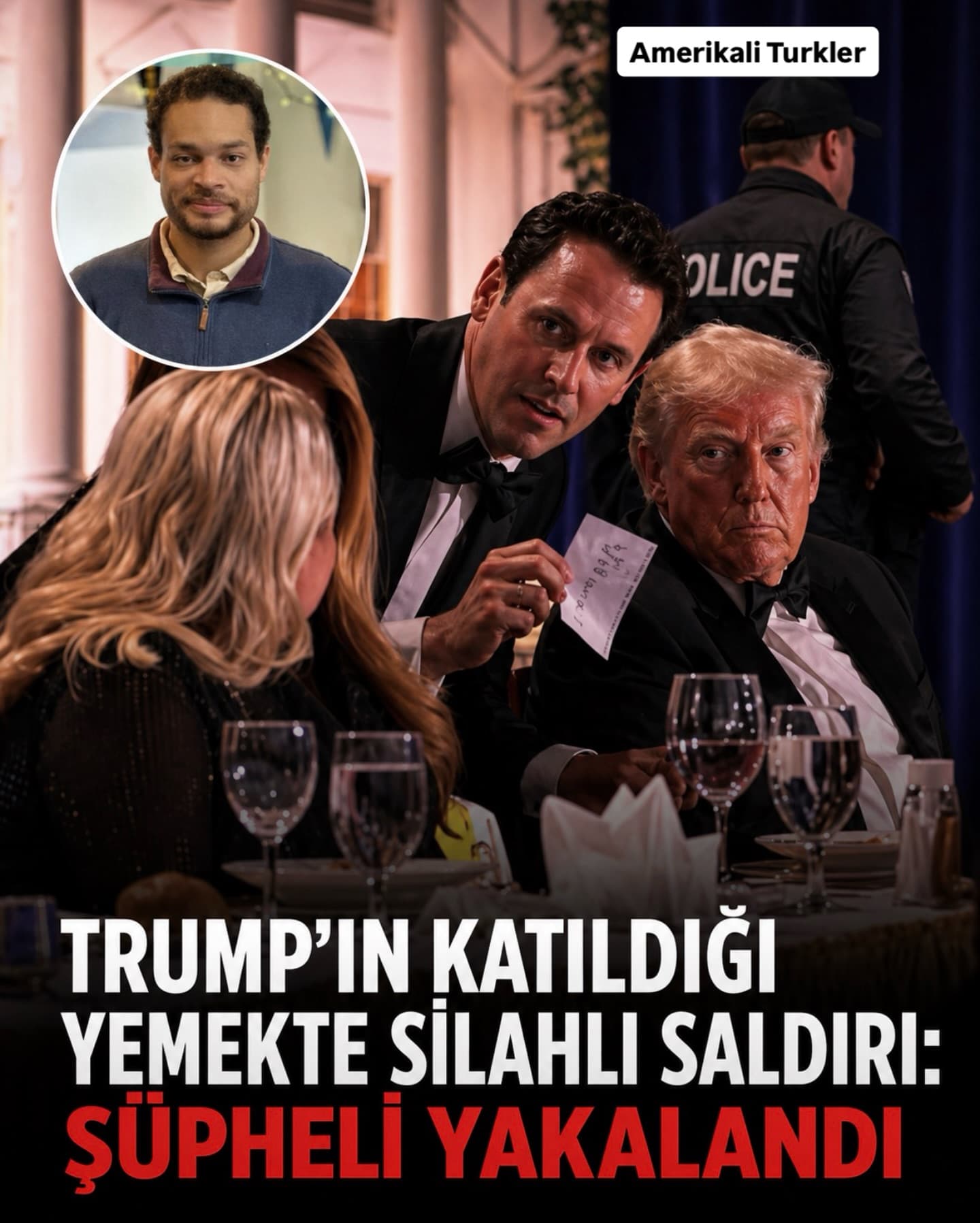 Trump’ın katıldığı yemekte silahlı saldırı: Şüpheli yakalandı