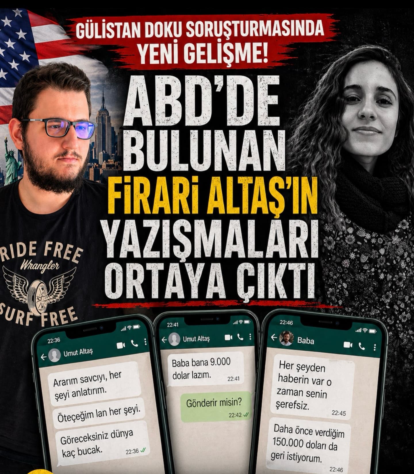 ABD’de bulunan firari Altaş’ın yazışmaları ortaya çıktı